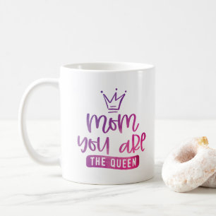 Taza De Café Mamá, Eres La Reina Morada Del Café Rosa Mug