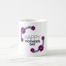 Taza De Café "Mamá, eres mi casa para siempre.