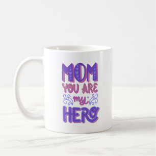 TAZA DE CAFÉ MAMÁ, ERES MI HÉROE