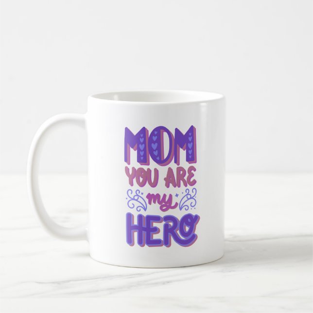 TAZA DE CAFÉ MAMÁ, ERES MI HÉROE (Izquierda)