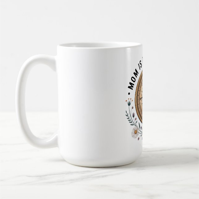 Taza De Café Mamá es mi base (Izquierda)