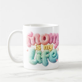 Taza De Café Mamá es mi vida