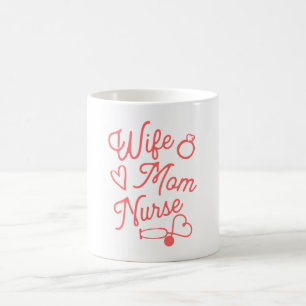 Taza De Café Mamá esposa enfermera café Mug