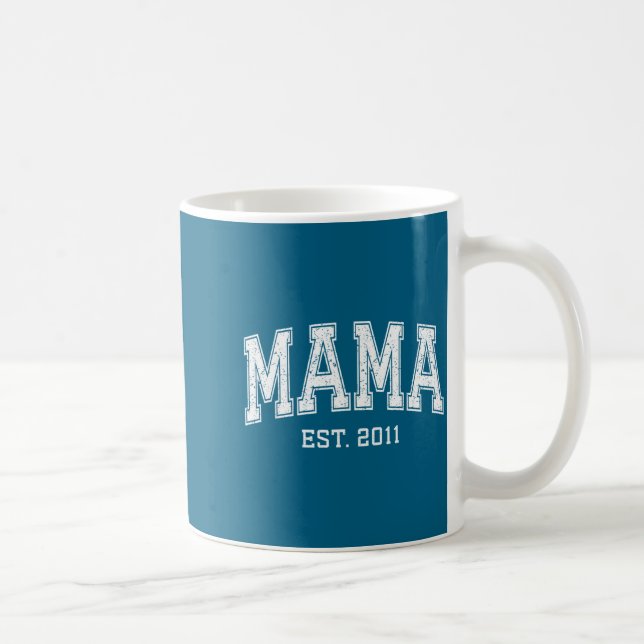 Taza De Café Mama Est 2011 Mom D Mothers Day Ized  (Derecha)