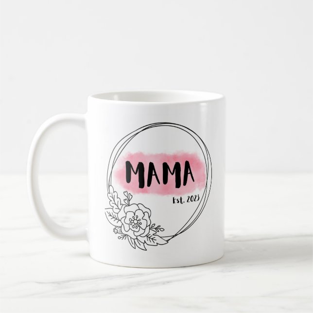 Taza De Café MAMA Est. 2023 (Izquierda)
