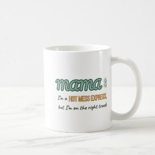 Taza De Café MaMa Express de Hot Mess