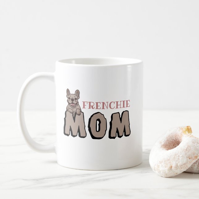 Taza De Café Mamá francesa Bulldog francés Lover Brown (Con donut)