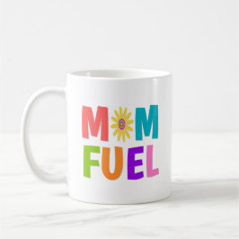 Taza De Café Mamá Fuel Mug