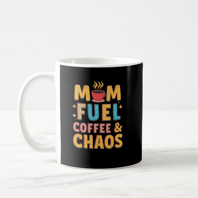 Taza De Café Mamá fuma café y caos - Divertida mamá Giftful (Izquierda)