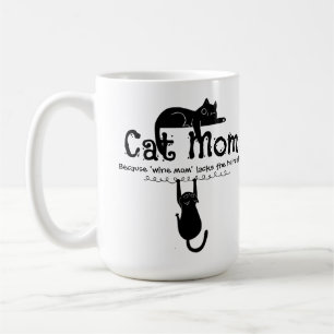 Taza De Café Mamá Gata Porque Mamá Vino Frase Divertida