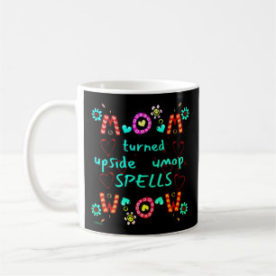 Taza De Café MAMÁ GIRÓ HACIA ABAJO DESAPARECIENDO EL regalo de