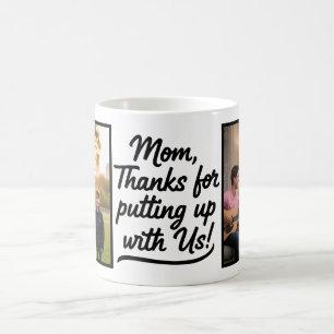 Taza De Café Mamá gracias por aguantar a los dos foto