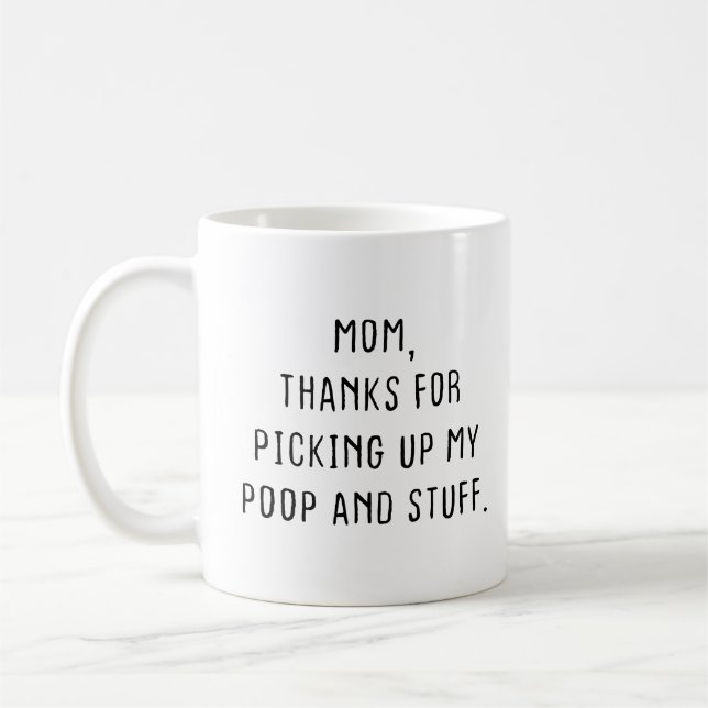 Taza De Café Mamá, gracias por recoger mi sopa y mis cosas. (Izquierda)