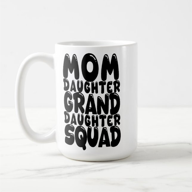 Taza De Café Mamá Hija Nieta Escuadrón Familia (Izquierda)