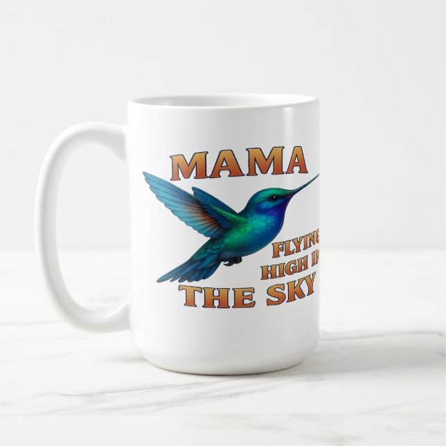 Taza De Café Mama Hummingbird - Volando alto en Sky Edition (Izquierda)