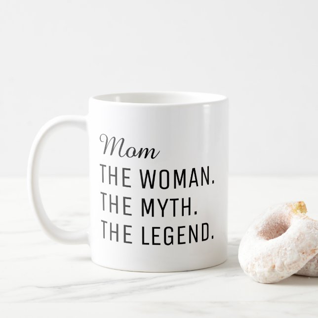 Taza De Café Mamá La Mujer El Mito La Leyenda, Día de la Madre  (Con donut)