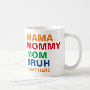 TAZA DE CAFÉ MAMÁ MAMITA MAMÁ HERMANO