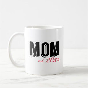 Taza De Café Mamá moderna establecida en año