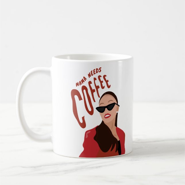 Taza De Café Mamá necesita café (Izquierda)