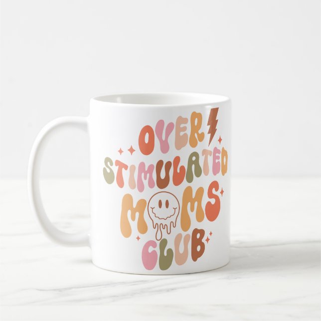 Taza De Café Mamá necesita un minuto: Mug club de mamás sobrees (Izquierda)