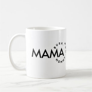 Taza De Café Mamá negra y blanca moderna Bruh