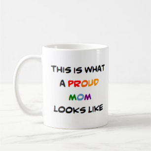 Taza De Café mamá, orgullosa