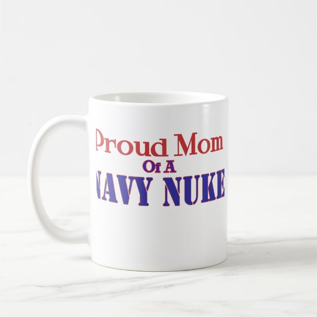 Taza De Café ¡Mamá orgullosa de un arma nuclear de la marina de (Izquierda)