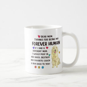 Taza De Café Mamá para siempre Crema Humana Golden Retriever Mo
