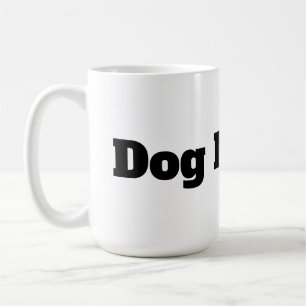 Taza De Café Mamá Perro