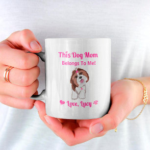 Taza De Café Mamá Perro Shih Tzu Me Pertenece Rosas Patitas y C