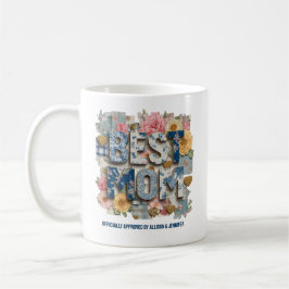 Taza De Café Mamá Personalizada Mejor Floral de Parche Mothers 
