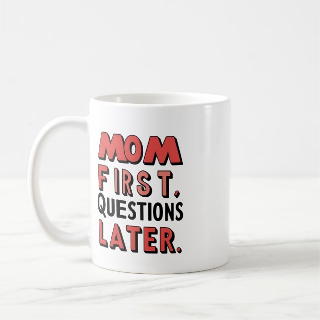 Taza De Café Mamá primero. Preguntas posteriores (Izquierda)