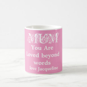 Taza De Café Mamá Que Se Le Ama Más Allá De Palabras Nombre De