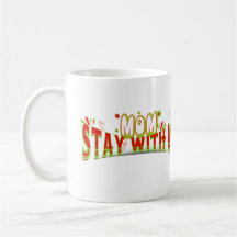 mamá quédese con nosotros regalo mug feliz día de 
