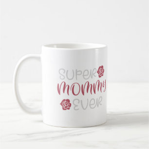 Taza De Café Mamá Siempre Linda Rosa Floral Tipográfico Dos Ton