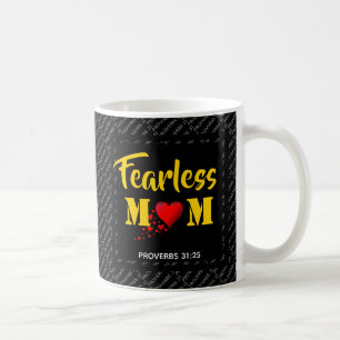 Taza De Café MAMÁ SIN MIEDO Proverbios 31