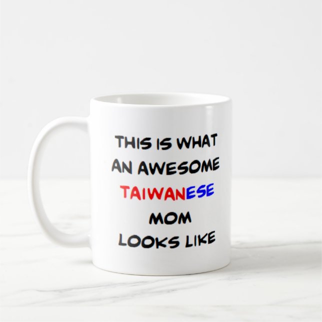 Taza De Café mamá taiwanesa, increíble (Izquierda)