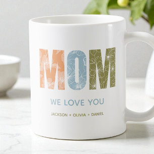 Taza De Café Mamá Te Amamos Tipografía Floral Moderna de Otoño