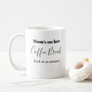 Taza De Café Mamá tomando café tómate café