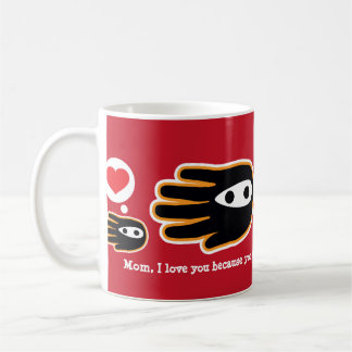 Taza De Café Mamá usted es un guerrero
