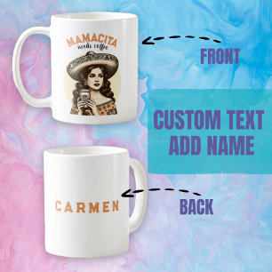 Taza De Café Mamacita necesita café nombre personalizado