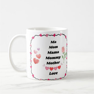 Taza De Café Mamáes, mamá, mamá, mamá, madre en un
