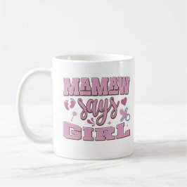Taza De Café Mamaw dice Chica Invitación de embarazo Fiesta beb