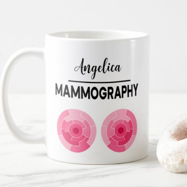 Taza De Café MAMMOGRAPHY Personalize Name X-ray Technologist (Subido por el creador)