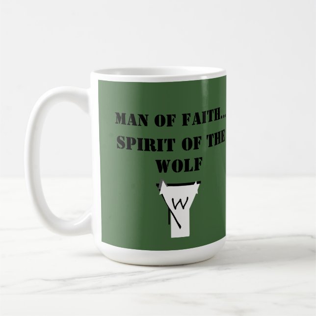 Taza De Café Man of Faith ...Spirit of The Wolf SHIRT (Izquierda)