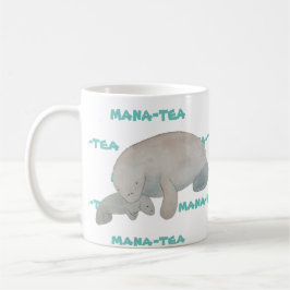 Taza De Café Mana-tea Funny Pun Manatee