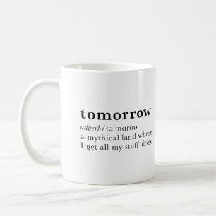 Taza De Café Mañana. Entrada divertida de diccionario.