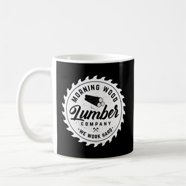Taza De Café Mañana Lumber Company Camping Wood (Izquierda)