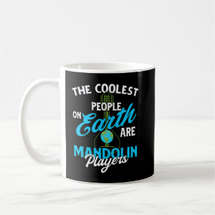Taza De Café Mandolin Lover Las Personas Más Cooladoras Del Mun