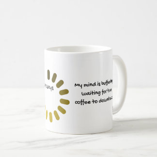 Taza De Café #ManoSays - Witty Line on